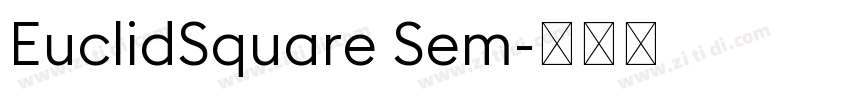 EuclidSquare Sem字体转换